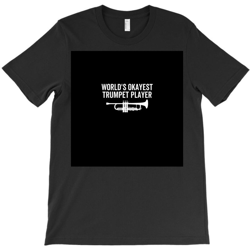 Worlds Okayest Trumpet Player Chiffon Top Nostalgia T-Shirt by axmyabrielg | Artistshot