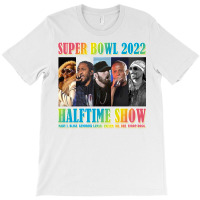 Halftime Show 2022 T-shirt | Artistshot