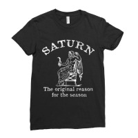 Saturn The Original Reason For The Season Saturnalia Premium T Shirt Ladies Fitted T-shirt | Artistshot