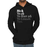 Me You Yo Mama You Cousin Too Outkast  Blue Girl Lightweight Hoodie | Artistshot