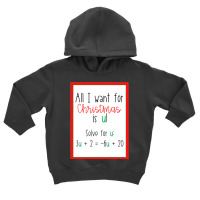 Holiday Math Teacher All I Want For Christmas Is U Equation Long Sleev Toddler Hoodie | Artistshot