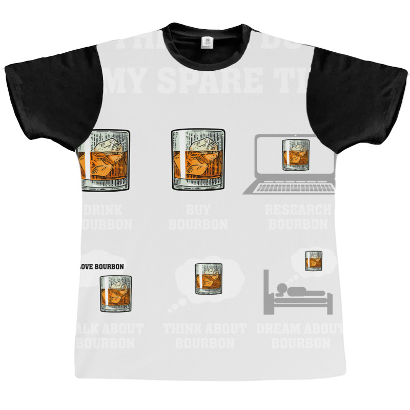 Whiskey  Things I Do In My Spare Time Drink Bourbon Whiskey Travel Graphic T-shirt by sibeladychtl | Artistshot