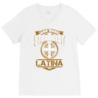 Latina Name T   God Found Strongest And Named Them Latina Gift Love Hi V-neck Tee | Artistshot