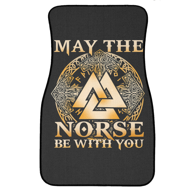 Trending May The Norse Be With You Nordic Mythology Warrior Front Car Mat | Artistshot