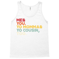 Outkast Lyrics Me You Your Momma Your Cousin Too Vintage Retro Sunset Tank Top | Artistshot