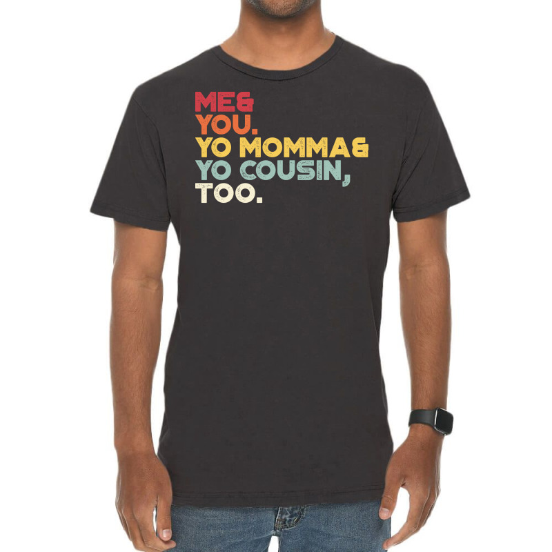 Outkast Lyrics Me You Your Momma Your Cousin Too Vintage Retro Sunset Vintage T-Shirt by fizzoviklea | Artistshot