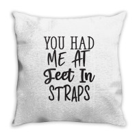 Womens You Had Me At Feet In Straps Funny Essential V Neck T Shirt Throw Pillow | Artistshot