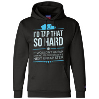 Tap That Love Champion Hoodie | Artistshot