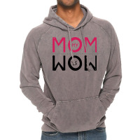 My Mom Is Wow Baby Aesthetic Vintage Hoodie | Artistshot