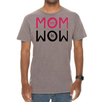 My Mom Is Wow Baby Aesthetic Vintage T-shirt | Artistshot