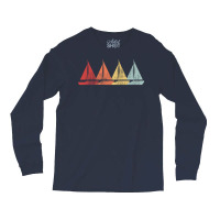 Sailing Sail Boat Hipster Nostalgia Long Sleeve Shirts | Artistshot