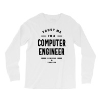 Computer Engineer Work Job Title Gift Long Sleeve Shirts | Artistshot