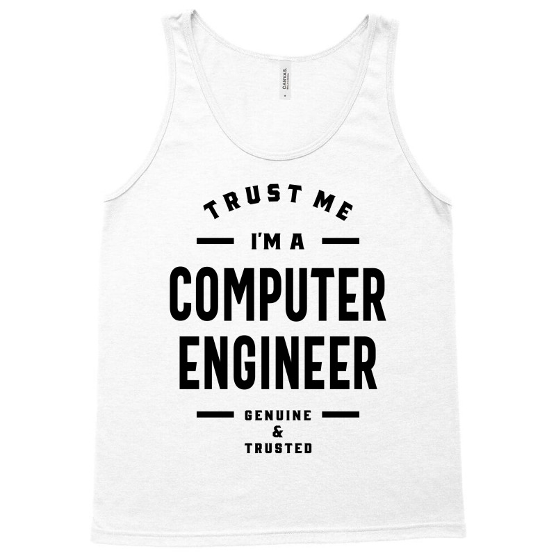 Computer Engineer Work Job Title Gift Tank Top | Artistshot