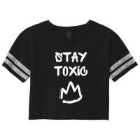 Toxic, Stay Toxic King Pullover Hoodie Scorecard Crop Tee | Artistshot