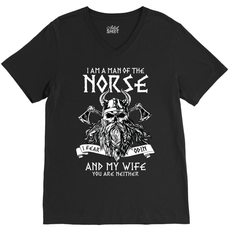 Hot Trend Mens I Am A Man Of The Norse Nordic Viking Mythology V-neck Tee | Artistshot