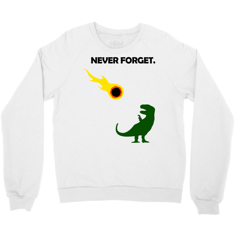 Never Forget (dinosaurs) Baby Yellow Crewneck Sweatshirt | Artistshot