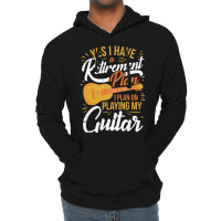 Hot Trend Retired Guitar Player Retirement Guitarist Old-age Pension Lightweight Hoodie | Artistshot