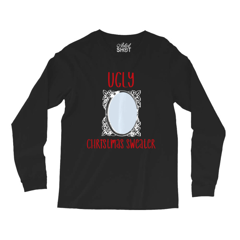 Limited Edition Ugly Christmas Sweater With Mirror Long Sleeve Shirts by Crews Micki | Artistshot