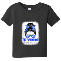 Type 1 Diabetes Warrior Shirt T1d Awareness Month Messy Bun Baby Tee | Artistshot