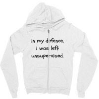 In My Defense Quotes Zipper Hoodie | Artistshot