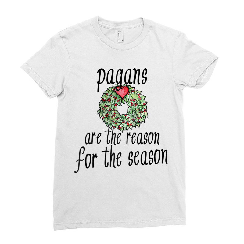 Pagans Are The Reason For The Season Raglan Baseball Tee Ladies Fitted T-Shirt by tarnilot | Artistshot