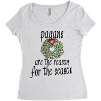 Pagans Are The Reason For The Season Raglan Baseball Tee Women's Triblend Scoop T-shirt | Artistshot