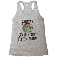 Pagans Are The Reason For The Season Raglan Baseball Tee Racerback Tank | Artistshot