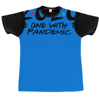 2020 The One With The Pandemic Graphic T-shirt | Artistshot