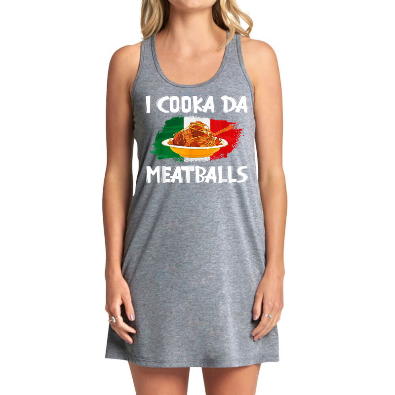 Cooka Da Meatball Funny Italian Slang Italy Food Spaghetti T Shirt Tank Dress by caroldian | Artistshot