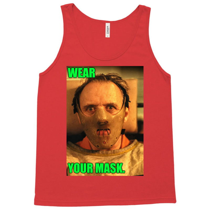 Wear.your. Mask. Tank Top by zaheretippanp | Artistshot