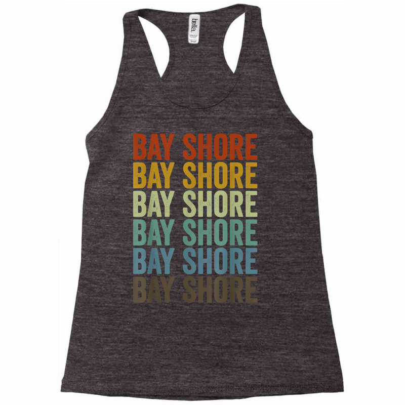 Bay Shore City Retro T Shirt Racerback Tank by nilda1pr4klauer | Artistshot