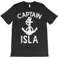 Captain Isla Boating Yacht Boat Ship Sailing T Shirt T-shirt | Artistshot