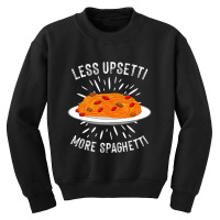 Trending Spaghetti Pasta Lover Men Women Italian Foodie Youth Sweatshirt | Artistshot