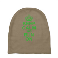 Keep Calm And Run On Green Baby Beanies | Artistshot