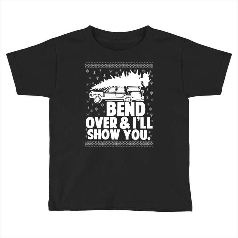 Bend Over And I'll Show You Matching Couple Christmas Toddler T-shirt by blackeyestyx | Artistshot