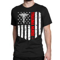 Trending Trauma Nurse American Flag Patriotic Registered Nurse Classic T-shirt | Artistshot