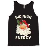 Big Nick Energy Santa Christmas Tank Top | Artistshot