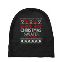 Limited Edition Ugly Sweater Not Found Error 404 Computer Christmas Baby Beanies | Artistshot