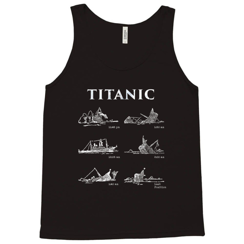 Titanic Titanic Sinking Titanic Gift Tank Top | Artistshot