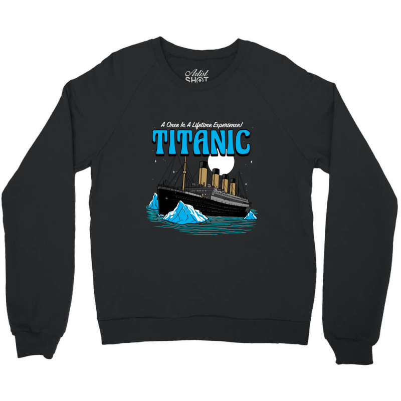 Titanic Titanic Tour Tee Crewneck Sweatshirt | Artistshot