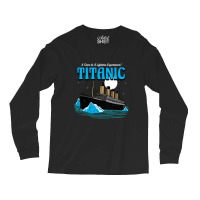 Titanic Titanic Tour Tee Long Sleeve Shirts | Artistshot