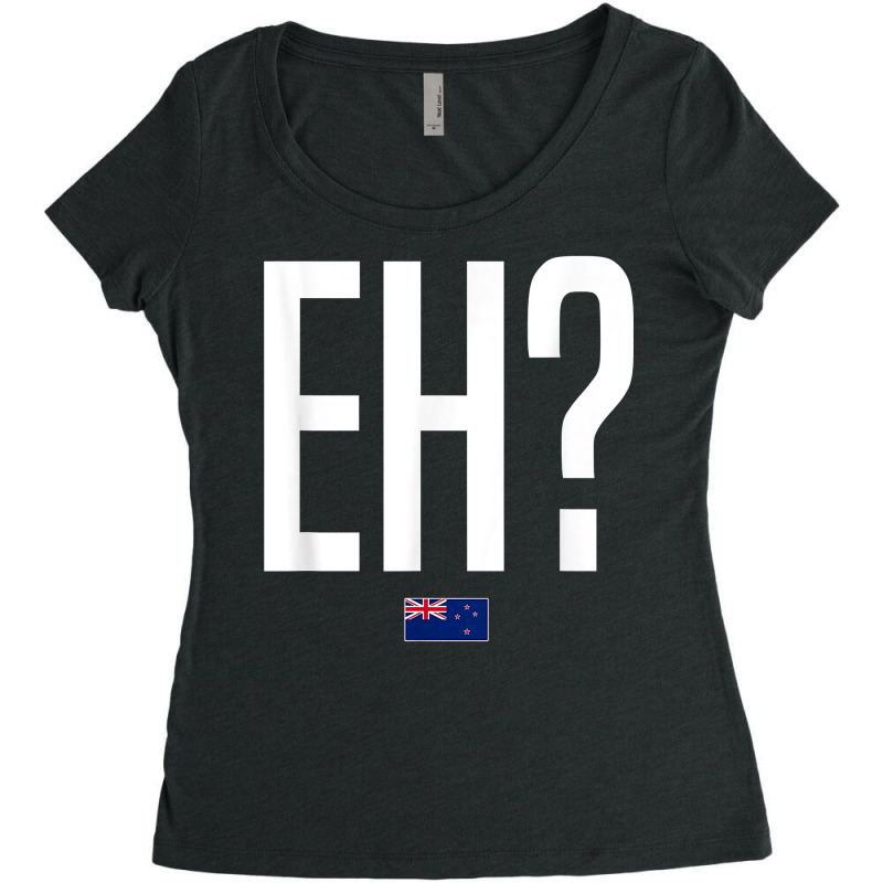 Eh New Zealand Slang T Shirt Women's Triblend Scoop T-shirt by xq8pjbeamer | Artistshot