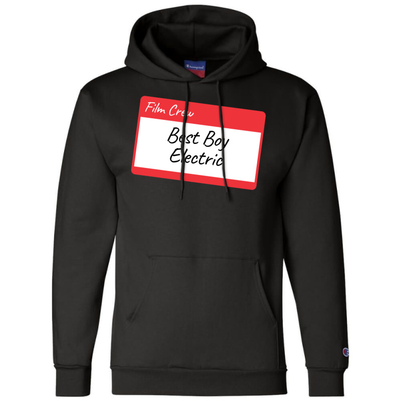 Film Crew Best Boy Electric Classic Cute E Champion Hoodie by aclanddarmeno | Artistshot