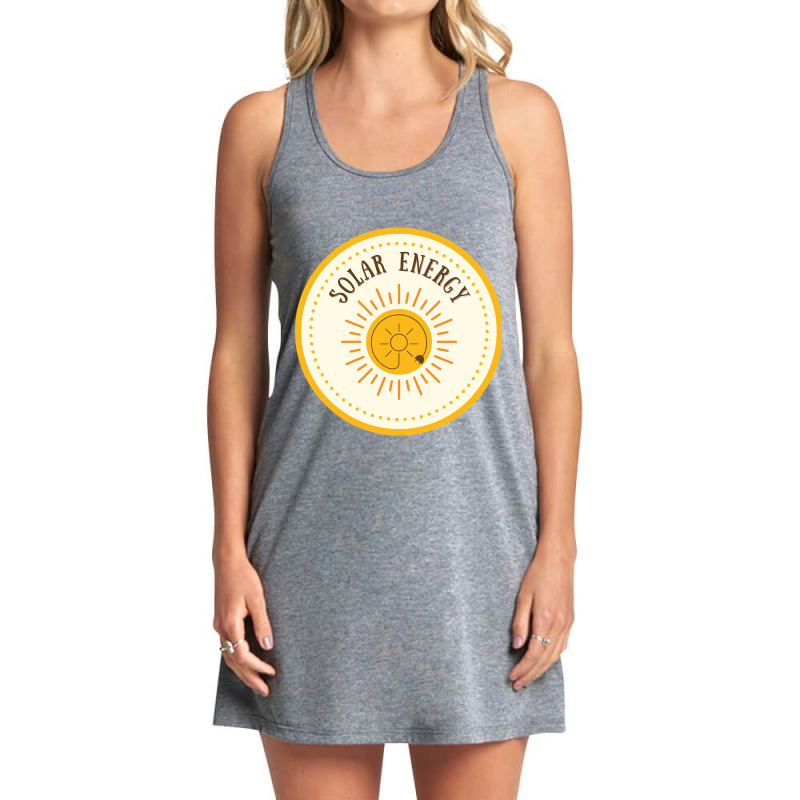 Hot Trend Solar Power - Solar Energy Tank Dress by Ledford Leslie | Artistshot