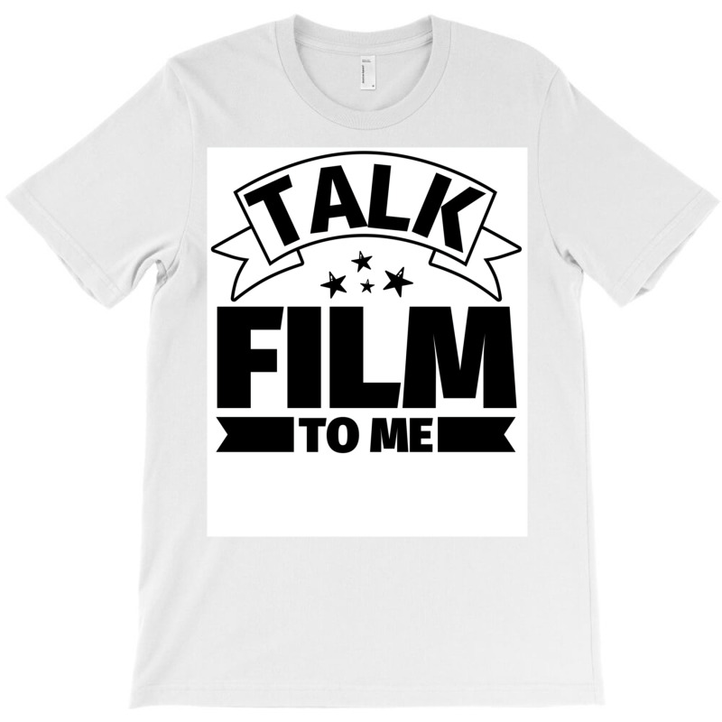 Film Funny Gifts  Talk Film To Me Poster   Tumblr Tumblr T-shirt | Artistshot