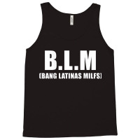 Bang Latinas Milfs Tank Top | Artistshot