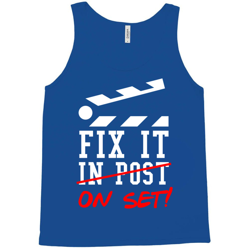 Fix It On Set Not In Post  Film Crew Tv Director  Classic  Girl E Tank Top | Artistshot