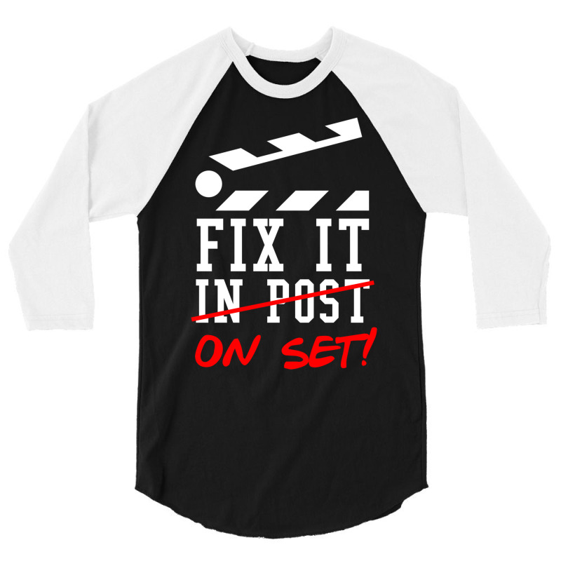 Fix It On Set Not In Post  Film Crew Tv Director  Classic  Girl E 3/4 Sleeve Shirt | Artistshot