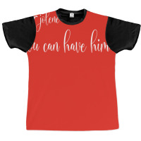 Jolene You Can Have Him Dear Jolene   Cool Aesthetic Graphic T-shirt | Artistshot