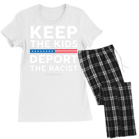 Keep The Kids, Deport The Racist Defend Daca Women's Pajamas Set | Artistshot